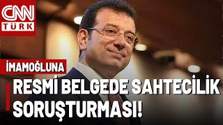 SON DAKİKA 🚨 Ekrem İmamoğlu'na Sahte Diploma Soruşturması!