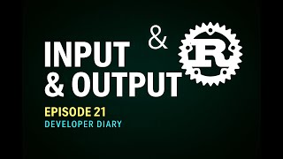 Rust Programming Tutorial #21 – Input & Output Explained with Examples