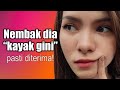 Cara Menembak Seorang Gadis Dengan Betul!