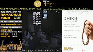 Dhikr Majlis by Hzt Mov. Bilal Bawa  Sb \u0026 Shaykh Mov. Abdul Raheem Limbada