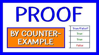 Proof By Counter-Example | A Level Maths | The Online Maths Tutor