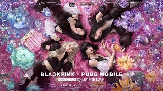 BLACKPINK x PUBG MOBILE - 'Ready For Love' M/V Concept Teaser (Teaser Extended/Teaser Mix)