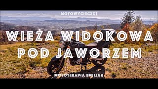 Wieża widokowa pod Jaworzem  / Motorcycle trip - viewing tower Jaworz [2019.10.20 ]