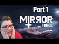 EvilSpaceBunny Plays Mirror Forge Part 1