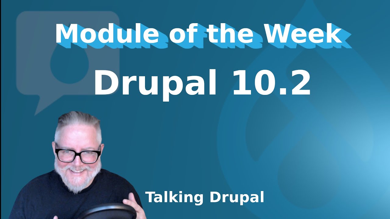 Drupal 10 2 Youtube