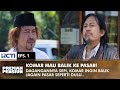 BUSINESS IS SLOW! Komar actually wants to return to the market | PREMAN PENSIUN 3 | EPS 1 (2/2)