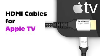 3 Best HDMI Cables for Your Apple TV