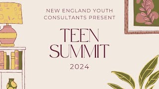 Teen Summit 2024- Understanding and Advocating for Teens