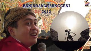 WAYANG KULIT Banjaran Wisanggeni KI Cahyo Kuntadi M Sn Recorded