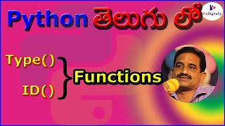 Type() and ID() Function in Python | Python Tutorial in Telugu | Python Tutorial for Beginners