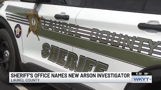 Laurel County Sheriff’s Office adds arson investigator to staff