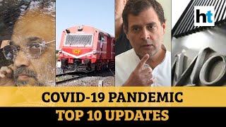 Covid update: Rising cases in CAPF; Rahul Vs Centre; China ready for probe