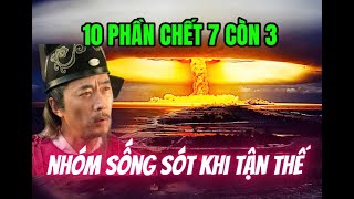 Tiên Tri Tối Hậu Của Lưu Bá Ôn, 10 Phần Chết 7 Còn 3, Ai Sẽ Sống Sót Khi Tận Thế Đến | Ngẫm Thân Tâm