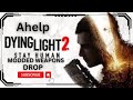 DYING LIGHT 2 MODDED WEAPONS AND OUTFITS DROP!