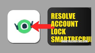 How To Resolve Account Lock On SmartRecruiters 2026 (QUICK STEPS)
