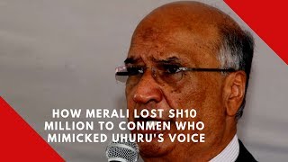 Fake Uhuru voice used to trick Sameer Africa chairman Naushad Merali