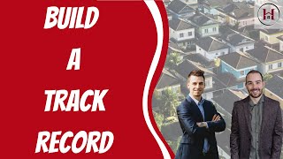 Build A Track Record | House Hacking