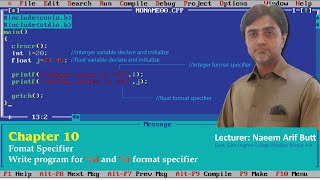 ICS Part 2 Chapter 10 Topic Format Specifier I %d %f I Practical Use Integer float Format Specifier