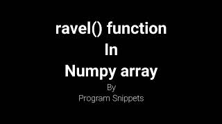 ravel() Function In NumPy