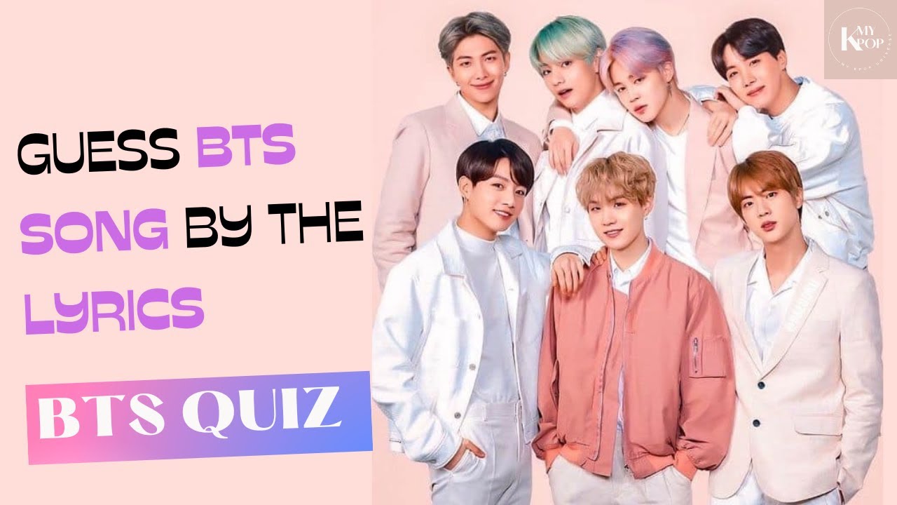 [BTS Quiz] Guess BTS Song By The Lyrics Only Real Army Can Solve This # ...