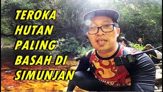 Teroka Hutan Paling Basah Di Simunjan Sehingga Jumpa Air Terjun Merah