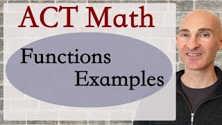 ACT Math Functions Examples