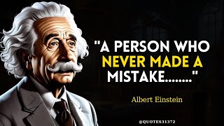 Life Changing Quotes Albert Einstein's | Life Lessons to Learn in Youth and Avoid Regrets in Old Age
