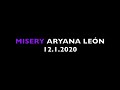 aryana león misery trailer