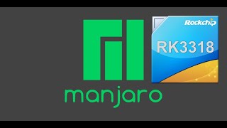 Manjaro rk3318