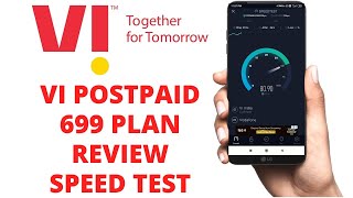 vi 699 postpaid plan review | vi data speed test review | vi unlimited data plan