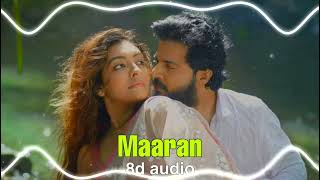 Maaran 8D audio | Kudukku 2025 | Krishna Sankar | Durga krishna | Sid sriram | Bhoomee | Malayalam