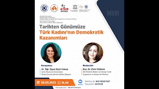 Tarihten Günümüze Türk Kadınının Demokratik Kazanımları