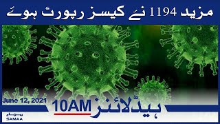 Samaa News Headlines 10am | Coronavirus: Mazeed 1194 naye cases report howe | SAMAA TV