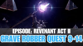 Revenant Act II Grave Robber quest steps 9-14 - Mission \