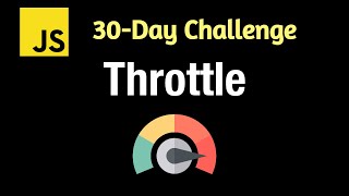 Throttle - Leetcode 2676 - JavaScript 30-Day Challenge