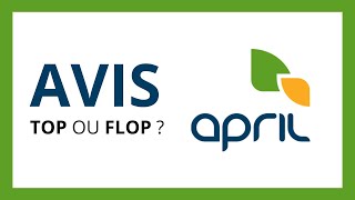 APRIL : Test \u0026 Avis en 2024 (Meilleure Compagnie d'Assurance en France ?)