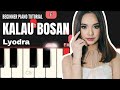 Lyodra - Kalau Bosan (BEGINNER PIANO TUTORIAL)