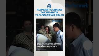 Tim Hukum PDIP Minta Gibran Tak Dilantik Sebagai Wapres, Prabowo Boleh Jadi Presiden?