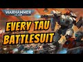 EVERY Variant of the TAU BATTLESUITS | Warhammer 40k Lore