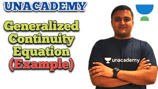 Generalized continuity equation example-2😇
