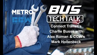 Bus Tech Talk: Maintenance Insights from Connect Transit’s Charlie Busse