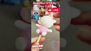Beautiful Hello Kitty Making Craft with Clay. #shorts #short #ytshorts #youtubeshorts #youtube #yt
