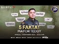 LIVE - 5 Fakta! Mayor Teddy | POP NEWS