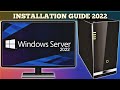 How to install Windows Server 2022 on a PC - Guide