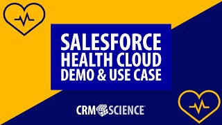 Salesforce Health Cloud Demo - Manage patient records and verify patient benefits and test results