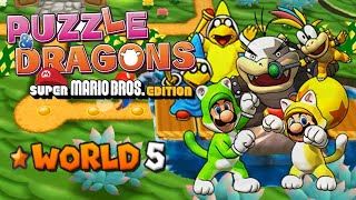 Puzzle \u0026 Dragons Super Mario Bros. Edition World 5 Star FULL (3DS 1080p)