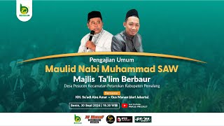 🔴LIVE PENGAJIAN UMUM MAULID NABI MUHAMMAD SAW MAJLIS BERBAUR PEMALANG TAHUN 2024