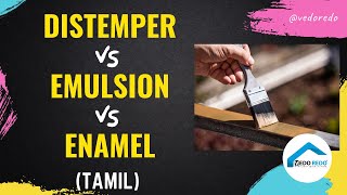 Difference Between Distemper vs Emulsion vs Enamel Paints (Tamil)