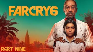 Far Cry 6 // Part 9