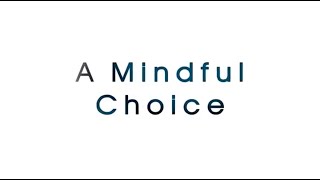 "A Mindful Choice" (Documental) Sub. Esp. Edit